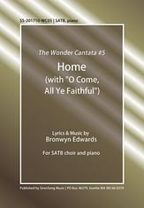 Home (with O Come All Ye Faithful!) SATB choral sheet music cover